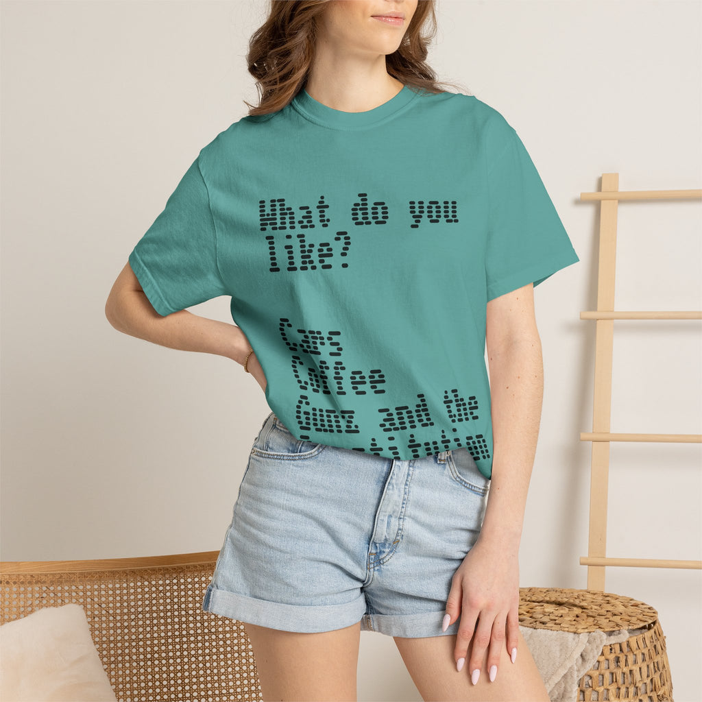 T-Shirt — "What do you like? Cars Coffee Guns Constitution" Graphic Tee